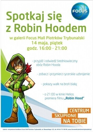 Focus Mall Spotkaj się z Robin Hoodem
