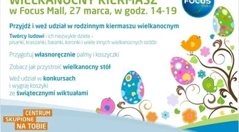 Kiermasz wielkanocny w Focus Mall Piotrków 