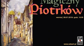 Wystawa „Magiczny Piotrków” w Galerii ODA