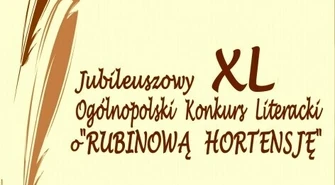Piórem powalczą o „Rubinową Hortensję”
