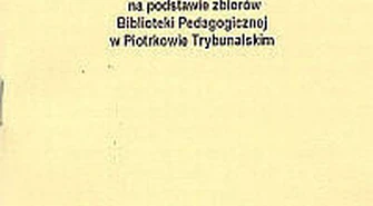 "Nasi poprzednicy" - nowe wydawnictwo Biblioteki Pedagogicznej