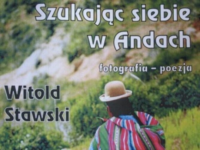 MBP Szukając siebie w Andach - fotografia i poezja