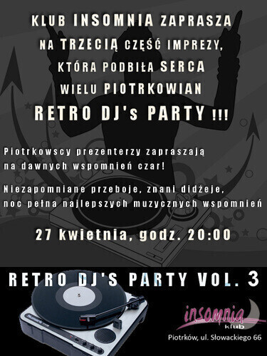 Insomnia RETRO DJS PARTY po raz trzeci