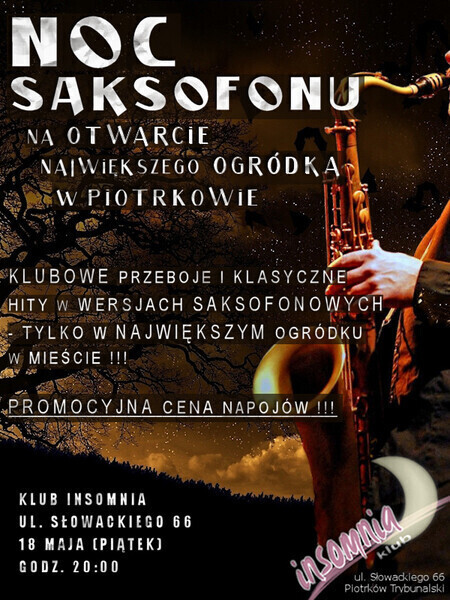 Noc saksofonu w Klubie Insomnia