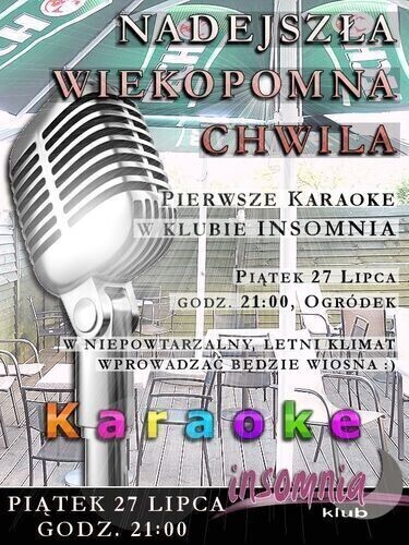 Śpiewać każdy może... - karaoke w ogródku Insomni