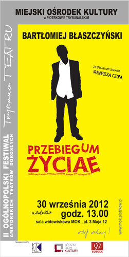 MOK zaprasza na spektakl PRZEBIEGUM ŻYCIAE