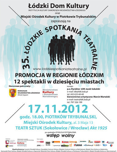 Zdjęcie 1: 35. Łódzkie Spotkania Teatralne