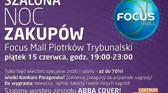 Focus Mall zaprasza na Noc Zakupów