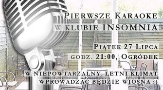 Śpiewać każdy może... - karaoke w ogródku Insomni