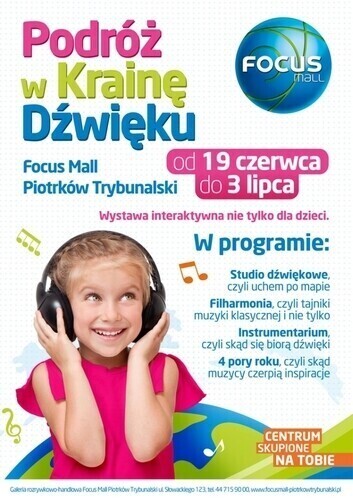 Podróż w krainę dźwięku multimedialna wystawa w Focus Mall
