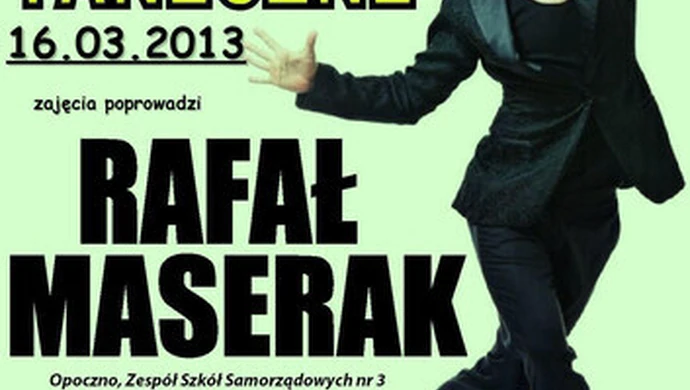 Rafał Maserak będzie uczył tańczyć