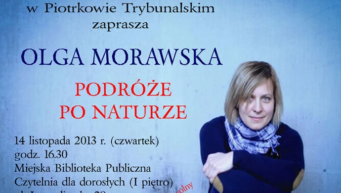 Olga Morawska - Podróże po naturze