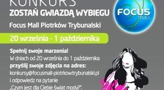 Zostań gwiazdą wybiegu w Focus Mall
