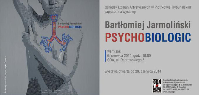 Psychobiologic - wystawa w ODA
