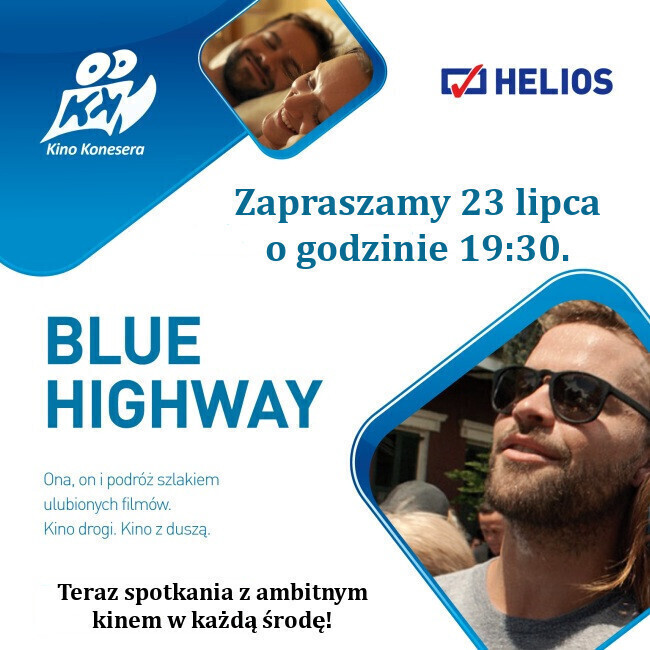 Blue Highway w Kinie Konesera