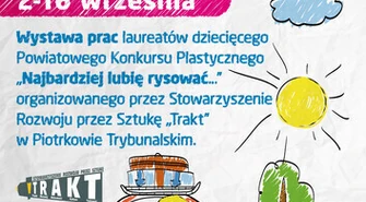 Wystawa prac laureatów konkursu „Najbardziej lubię rysować”