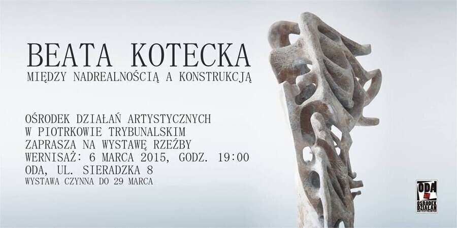 Miedzy nadrealnością a konstrukcją - ODA zaprasza na wystawę