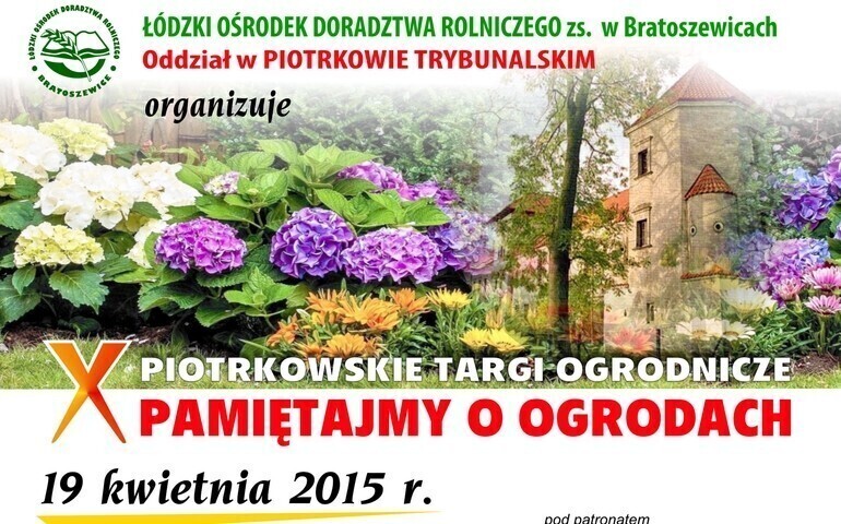 Zdjęcie 1: X Piotrkowskie Targi Ogrodnicze 