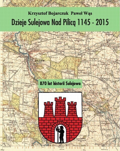 Zdjęcie 2: Interesujesz się historią regionu? Poczytaj o Sulejowie 