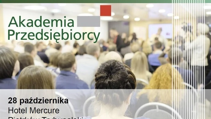 Akademia Przedsiębiorcy pomoże w pozyskaniu  dotacji unijnych