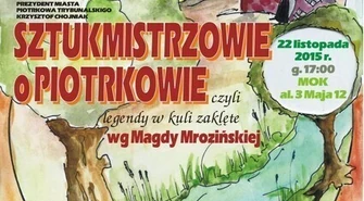 Coś dla dzieci - sztukmistrzowie o Piotrkowie