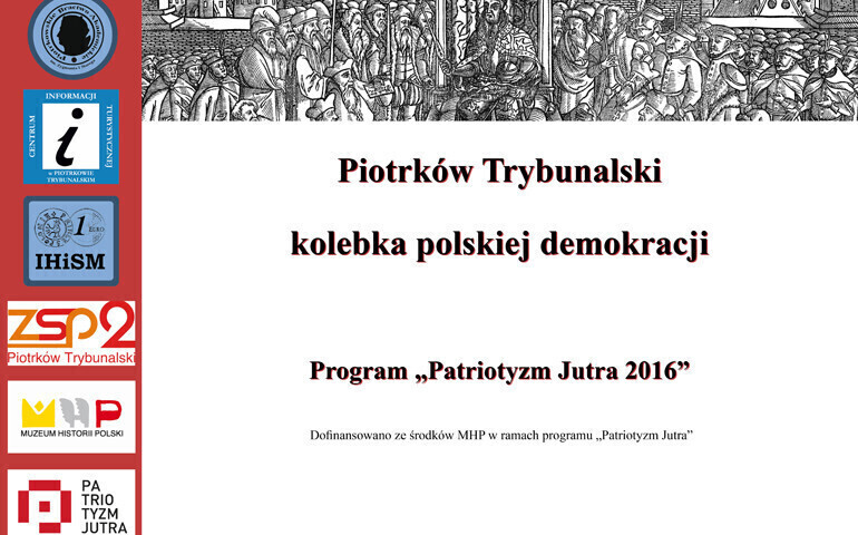 Nowy projekt Piotrkowskiego Bractwa akademickiego i UJK - Piotrków Trybunalski kolebka polskiej demokracji