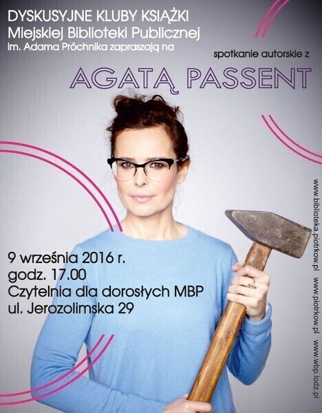 Dziennikarka felietonistka kobieta z osobowością. Przyjdź na spotkanie z Agatą Passent