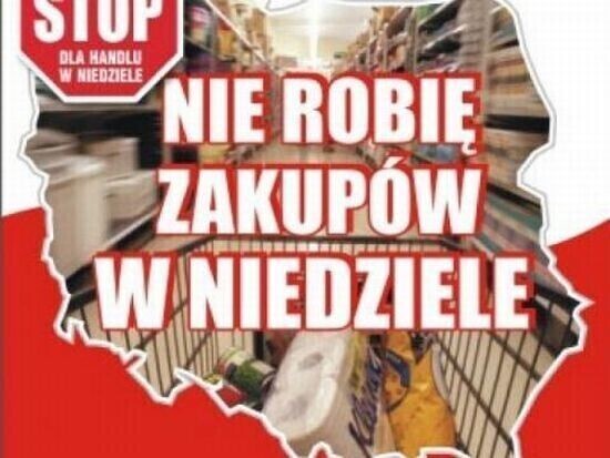 Niedziela dla Boga i rodziny. Kto chce zakazu handlu w niedziele