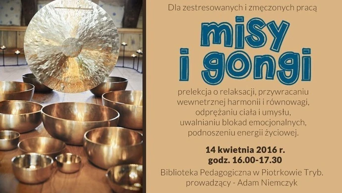 „Misy dźwiękowe i gongi” –  relaksacyjne spotkanie w Bibliotece Pedagogicznej 