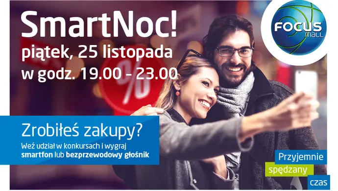 Czarny Piątek w Piotrkowie, czyli SmartNoc w Focus Mall