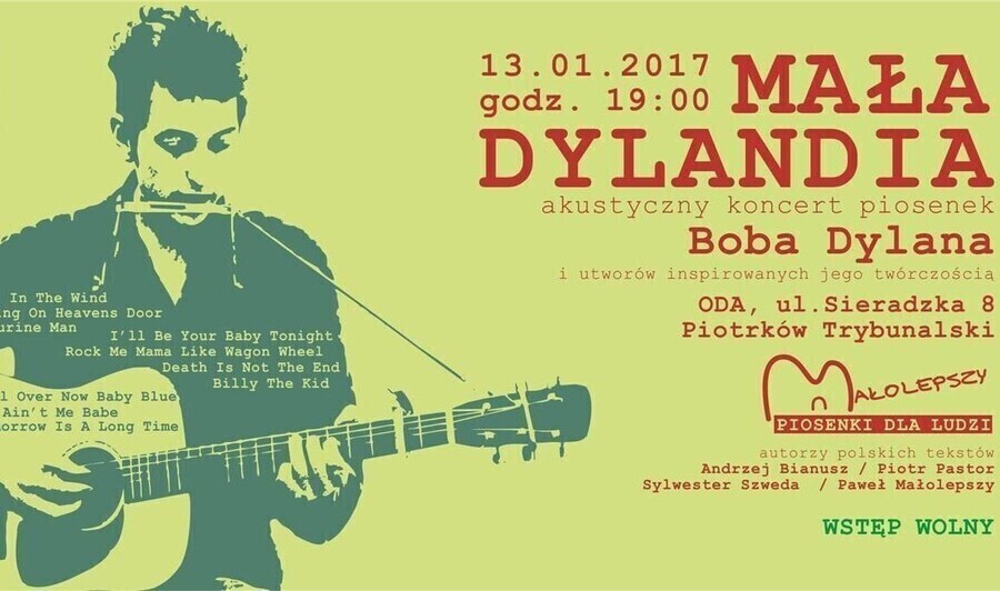 Lubisz Dylana Posłuchaj piosenek noblisty w wykonaniu piotrkowskich artystów