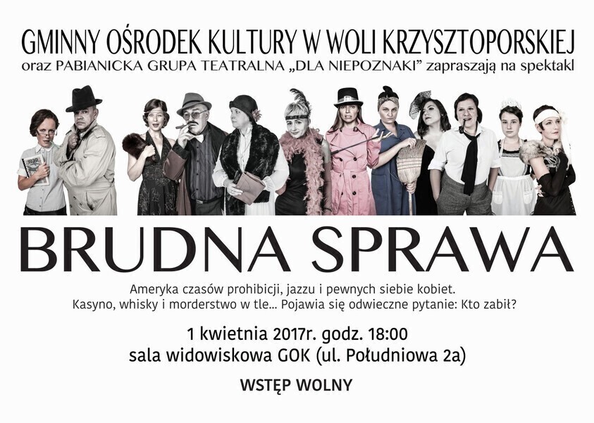 Brudna sprawa w Woli Krzysztoporskiej