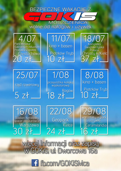 Wakacje z moszczenickim GOKiS