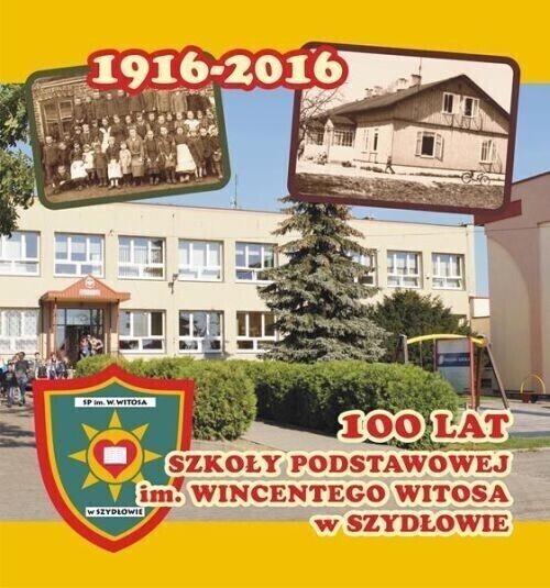 Wkrótce obchody 100-lecia Szkoły Podstawowej w Szydłowie