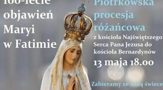 100-lecie objawień fatimskich. Procesja w Piotrkowie 