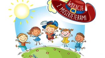 Pojechali na wakacje z Muszkieterami 