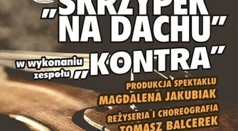 Skrzypek na dachu w wykonaniu zespołu Kontra