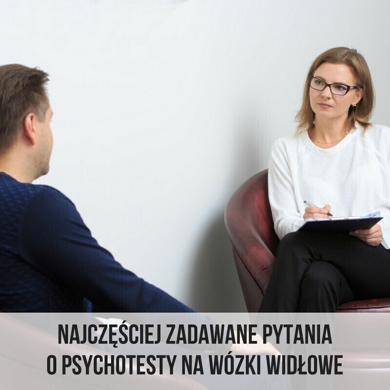 Najczęściej zadawane pytania o psychotesty na wózki widłowe