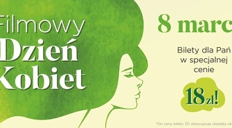 Dzień Kobiet w kinie Helios