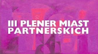 III edycja Pleneru Miast Partnerskich