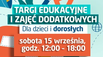 Focus Mall Piotrków Trybunalski zaprasza dzieci i dorosłych na Targi edukacyjne