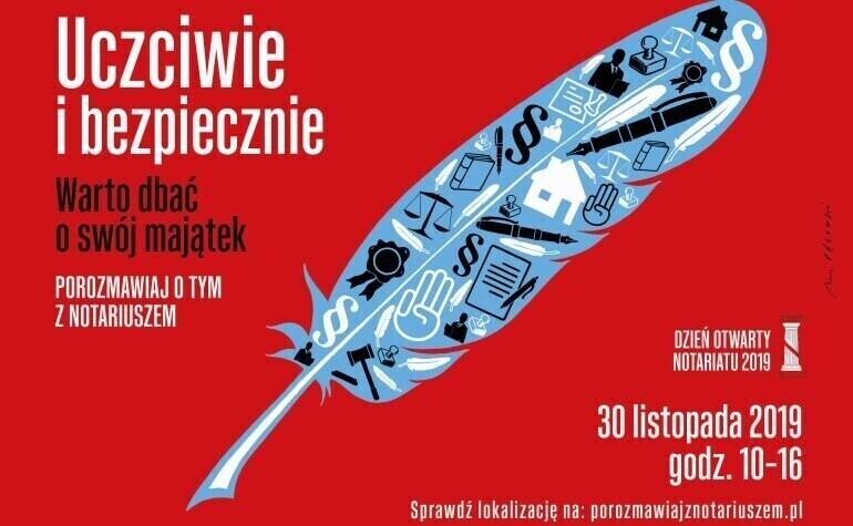 Uczciwie i bezpiecznie. Warto dbać o swój majątek - porozmawiaj o tym z notariuszem