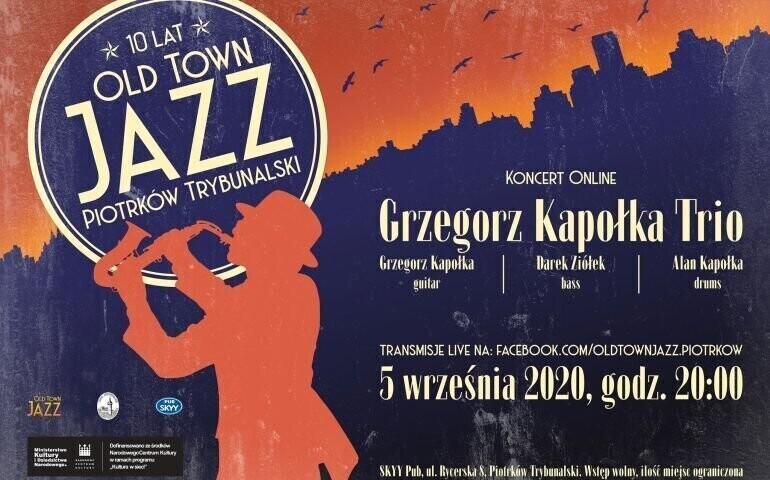 Old Town Jazz online. Wystąpi Grzegorz Kapołka Trio
