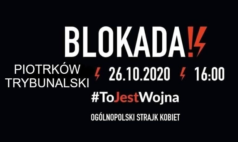Dziś blokada Piotrkowa
