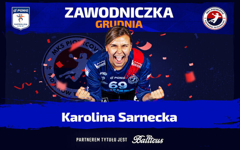 Karolina Sarnecka zawodniczką grudnia
