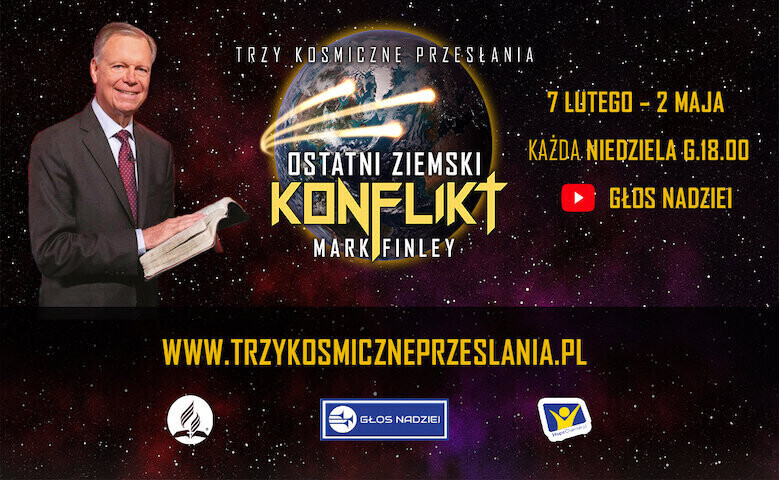 Trzy Kosmiczne Przesłania Ostatni Ziemski Konflikt Programy Marka Finleya