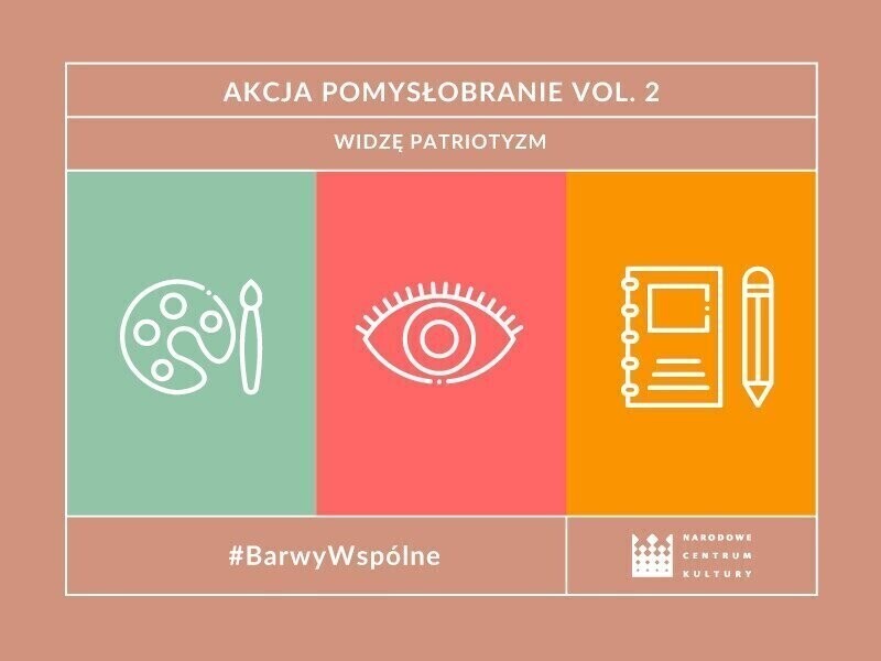 Podziel się swoim pomysłem na działania animacyjne łączące kulturę z edukacją patriotyczną i wygraj nagrody