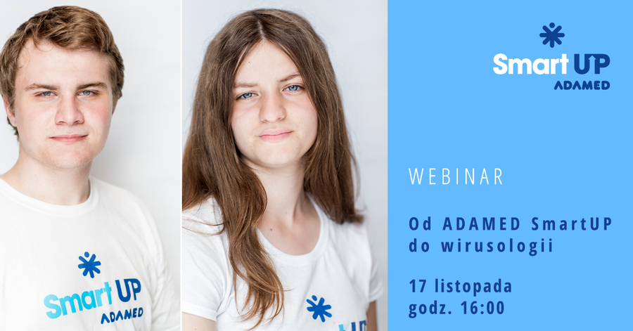 Webinar dla uczniów szkół średnich - dowiedz się jak zdobyć stypendium finansowe ADAMED SmartUP na dalszy rozwój naukowy