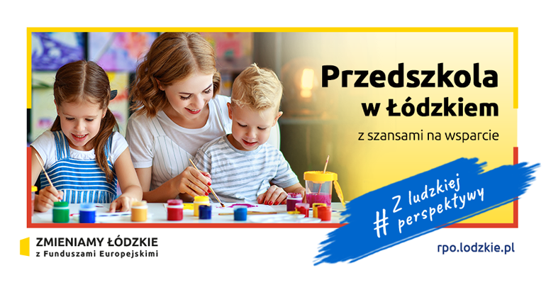 Przedszkola w Łódzkiem z szansami na wsparcie