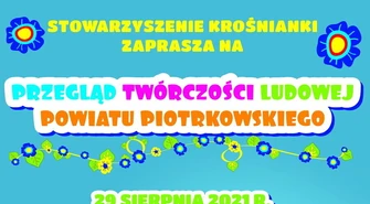 Przegląd twórczości ludowej powiatu piotrkowskiego
